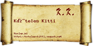Köteles Kitti névjegykártya